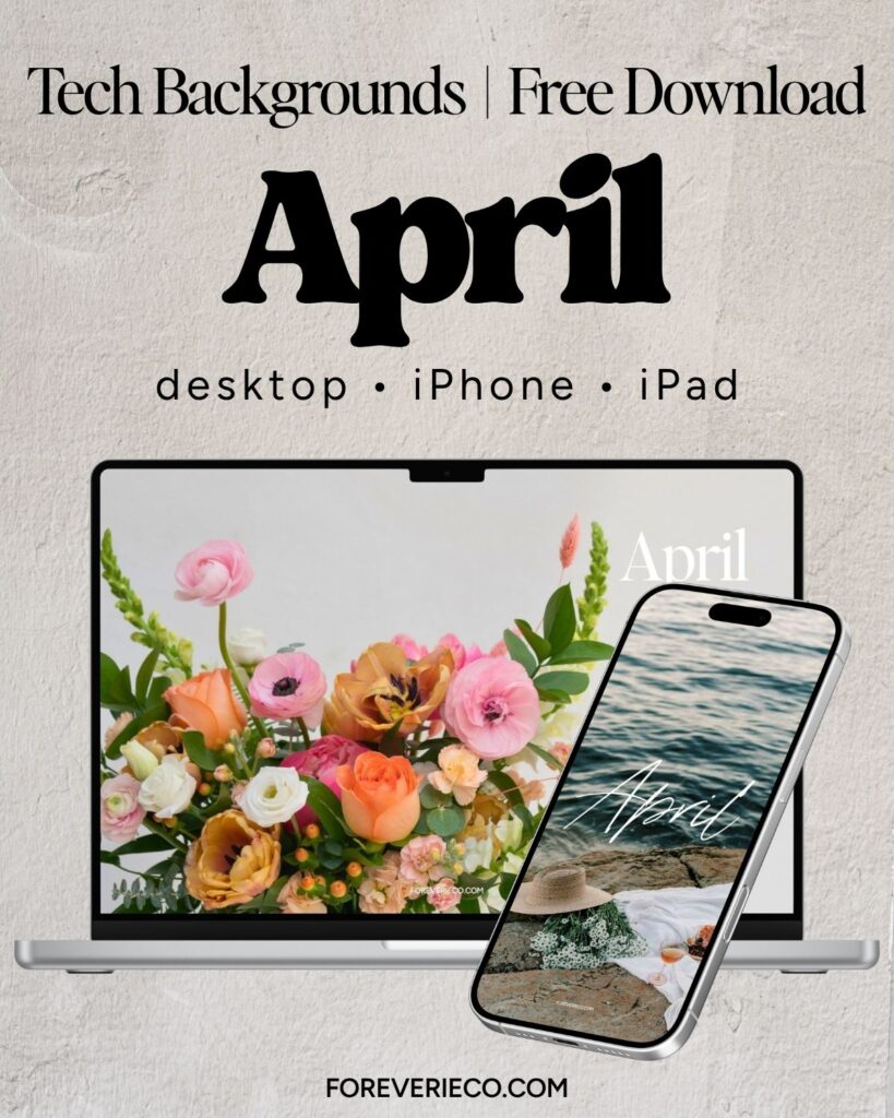 April 2026 aesthetic wallpapers preview for desktop, iPhone, and iPad featuring floral and coastal spring backgrounds